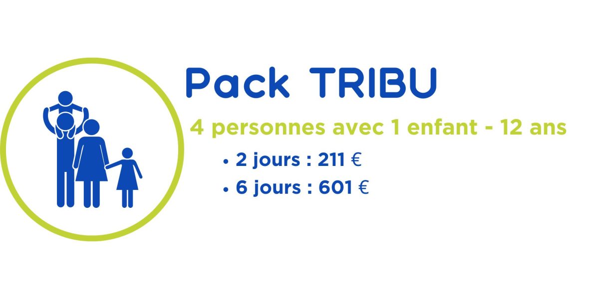 Pack tribu Famille Montclar les 2 vallées