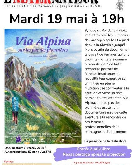 Projection du film “Via Alpina”  à l&rsquo;Alternateur_Seyne